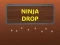 Mchezo Ninja Drop online