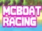 Mchezo McBoat Racing online