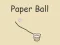 Mchezo Paper Ball online