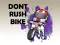 Mchezo Bike Dont Rush online