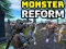 Mchezo Monster Reform online