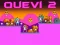 Mchezo Quevi 2 online