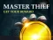 Mchezo Master Thief Get your reward online