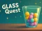 Mchezo Glass Quest online