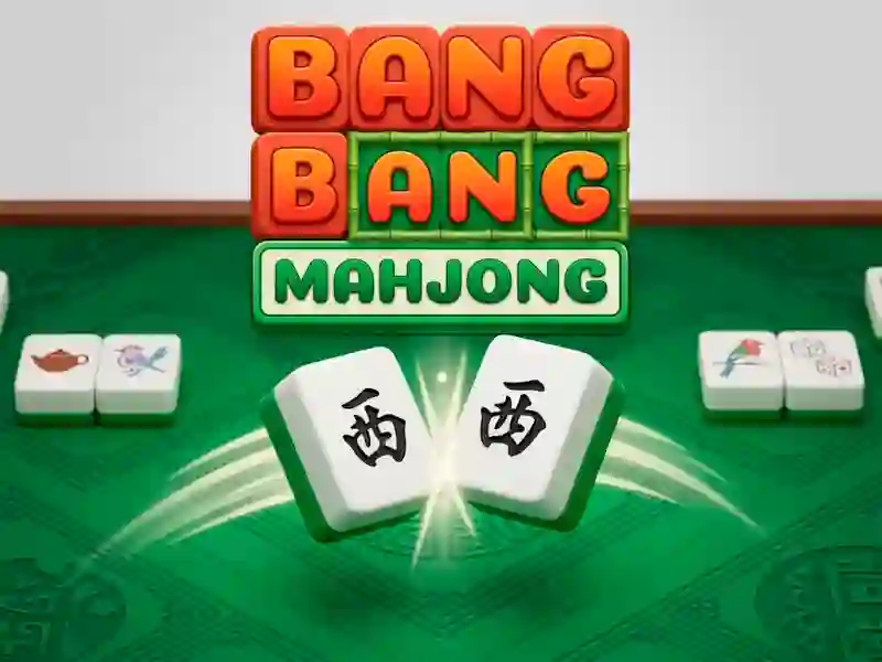Mchezo Bang Bang Mahjong online