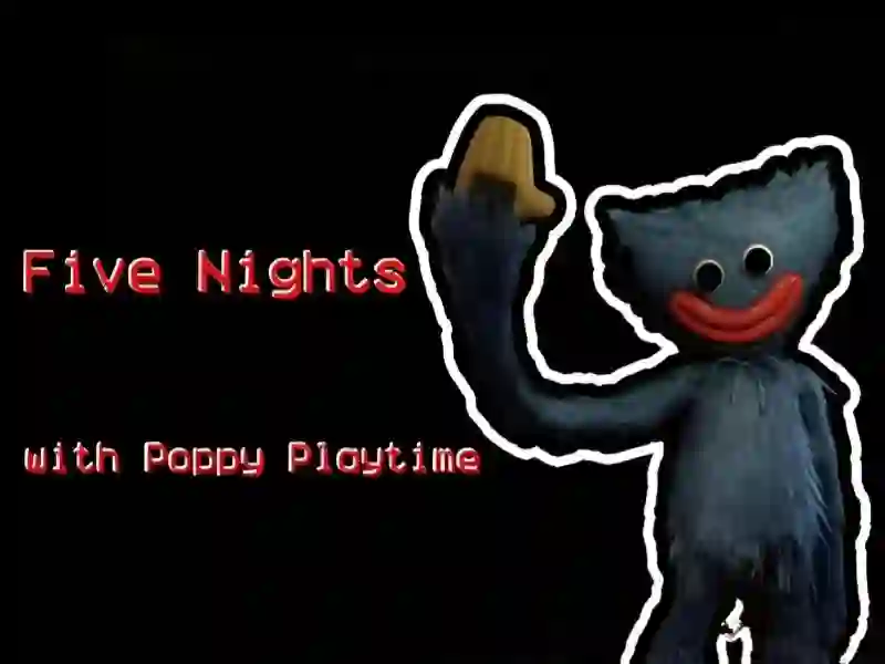 Mchezo Five Nights at Poppy online