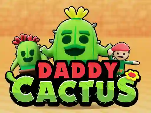 Mchezo Daddy Cactus online