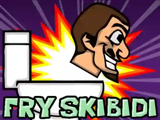 Mchezo Fry Skibidi online