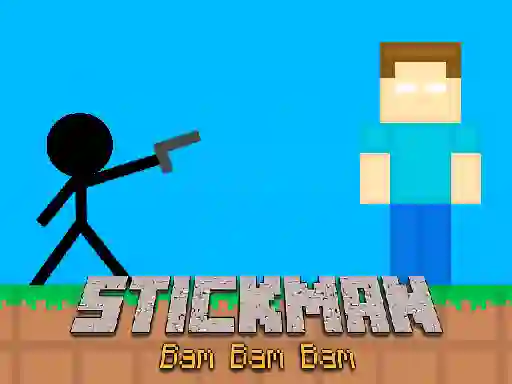 Mchezo Stickman Bam Bam Bam online