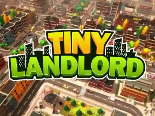 Mchezo Tiny Landlord online