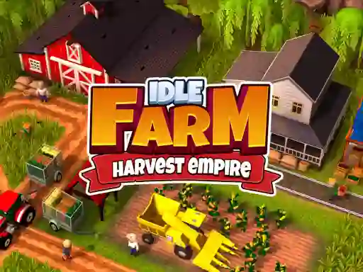 Mchezo Idle Farm Harvest Empire online