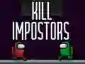 Mchezo Kill Impostors online