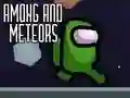 Mchezo Among and Meteors online