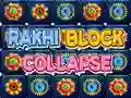 Mchezo Rakhi Block Collapse online