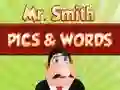 Mchezo Mr. Smith Pics & Words online