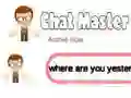Mchezo Chat Master online