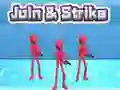 Mchezo Join & Strike online