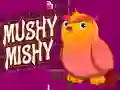 Mchezo Mushy Mishy online