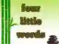 Mchezo Four Little Words online