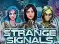Mchezo Strange Signals online