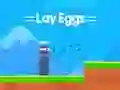 Mchezo Lay Eggs online