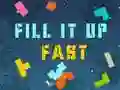 Mchezo Fill It Up Fast online