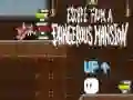 Mchezo Escape from a Dangerous Mansion online