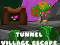 Mchezo Tunnel Village Escape online