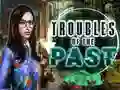 Mchezo Troubles of the past online