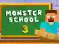 Mchezo Monster School 3 online