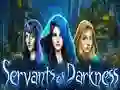 Mchezo Servants of Darkness online