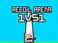 Mchezo Recoil Arena 1VS1 online