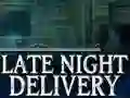 Mchezo Late Night Delivery online