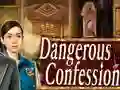 Mchezo Dangerous Confession online