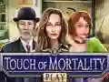 Mchezo Touch of Mortality online