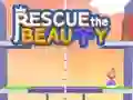Mchezo Rescue The Beauty online