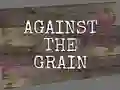 Mchezo Against the Grain online