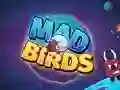 Mchezo Mad Birds online