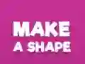 Mchezo Make A Shape online