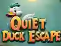 Mchezo Quiet Duck Escape online