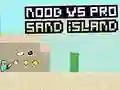 Mchezo Noob vs Pro Sand Island online