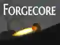 Mchezo Forgecore online
