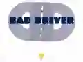 Mchezo Bad Driver online