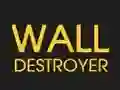 Mchezo Wall Destroyer online