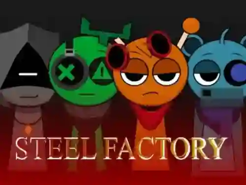Mchezo Sprunki x SepBox: Steel Factory online