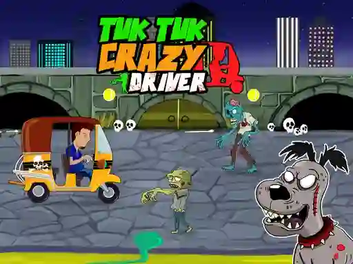 Mchezo Tuk Tuk Crazy Driver online