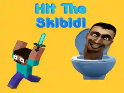 Mchezo Hit The Skibidi online