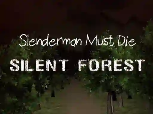 Mchezo Slenderman Must Die: Silent Forest online