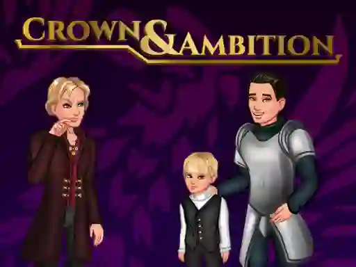 Mchezo Crown & Ambition online
