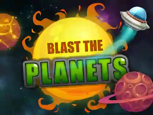 Mchezo Blast The Planets online